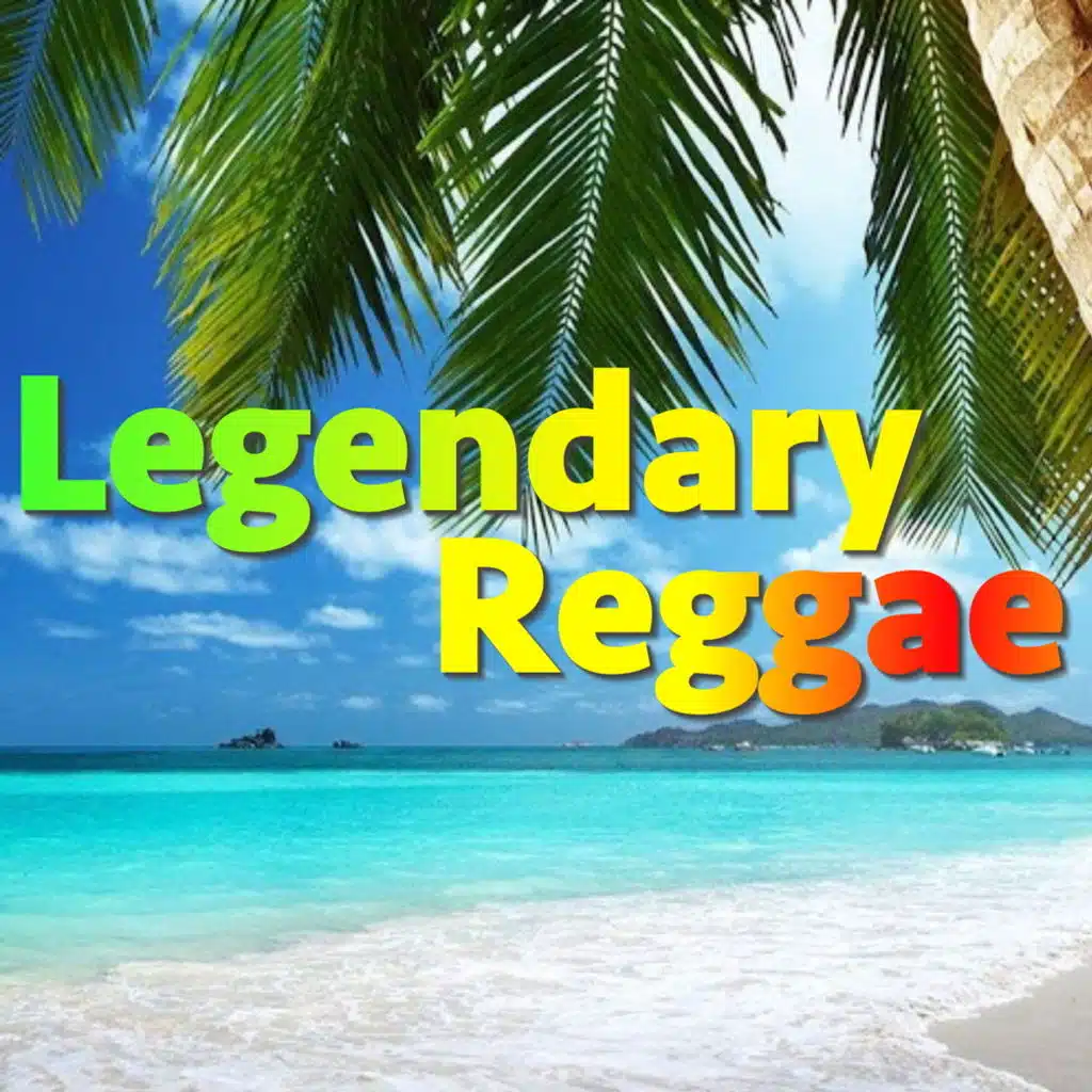 Legendary Reggae