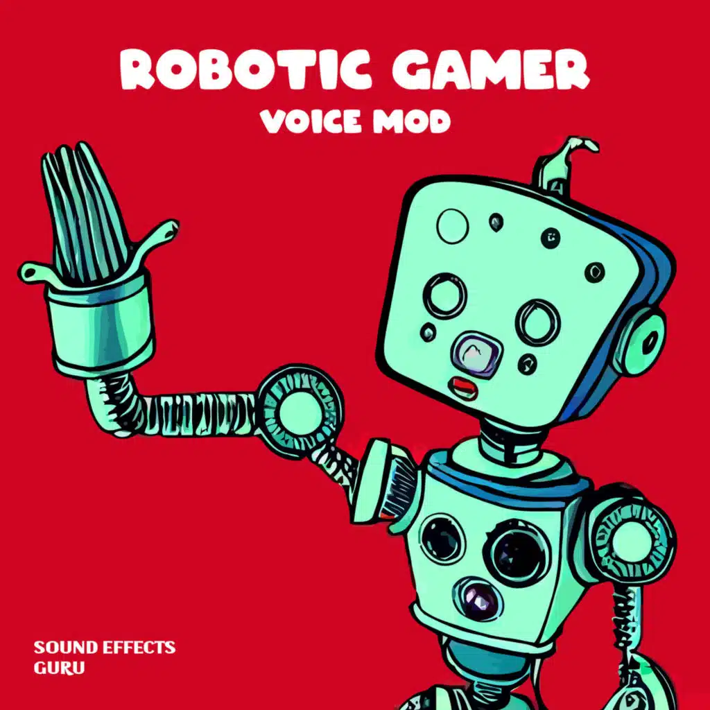 Robotic Gamer Voice Mod