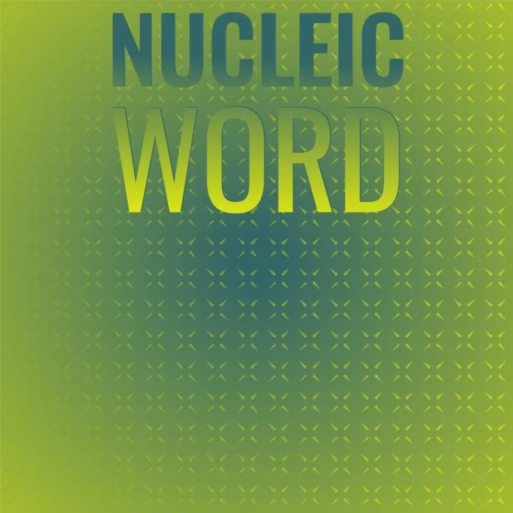 Nucleic Word