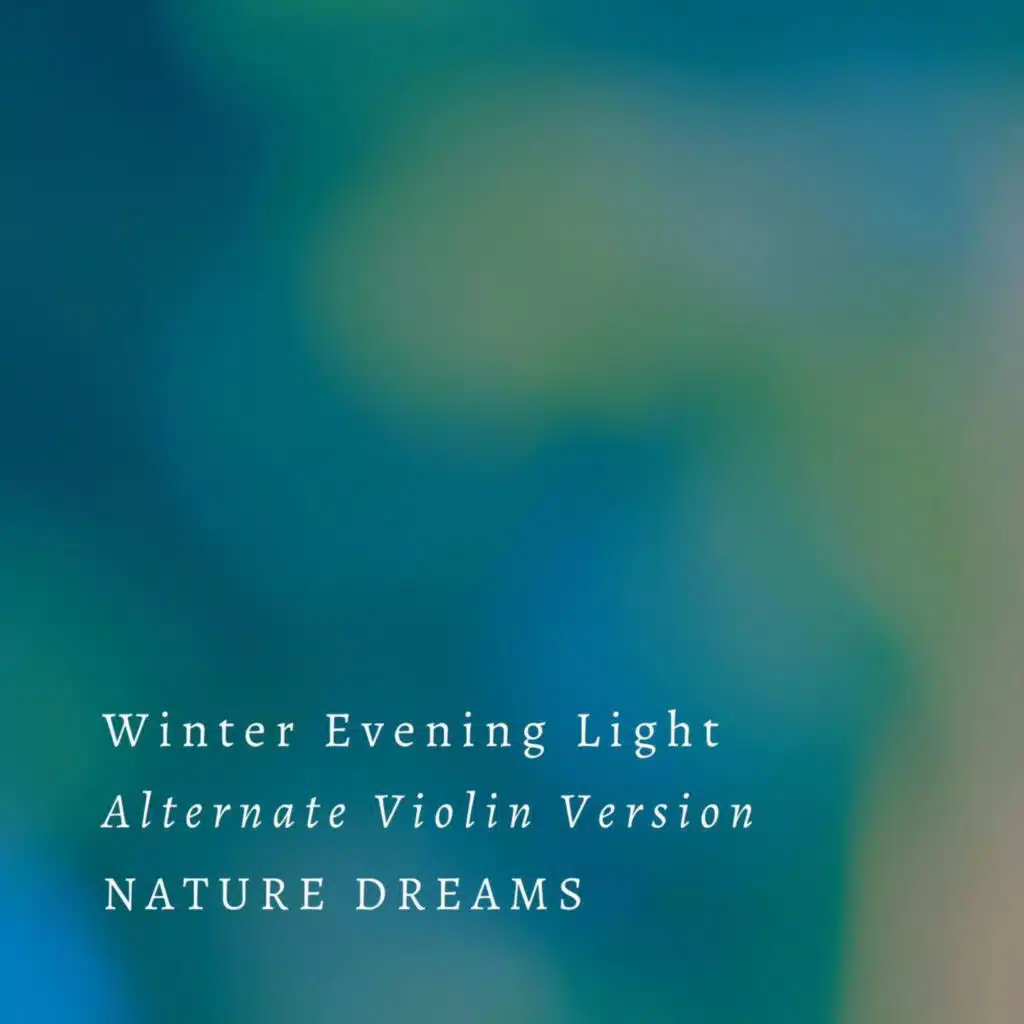 Winter Evening Light (Alternate Violin Version)