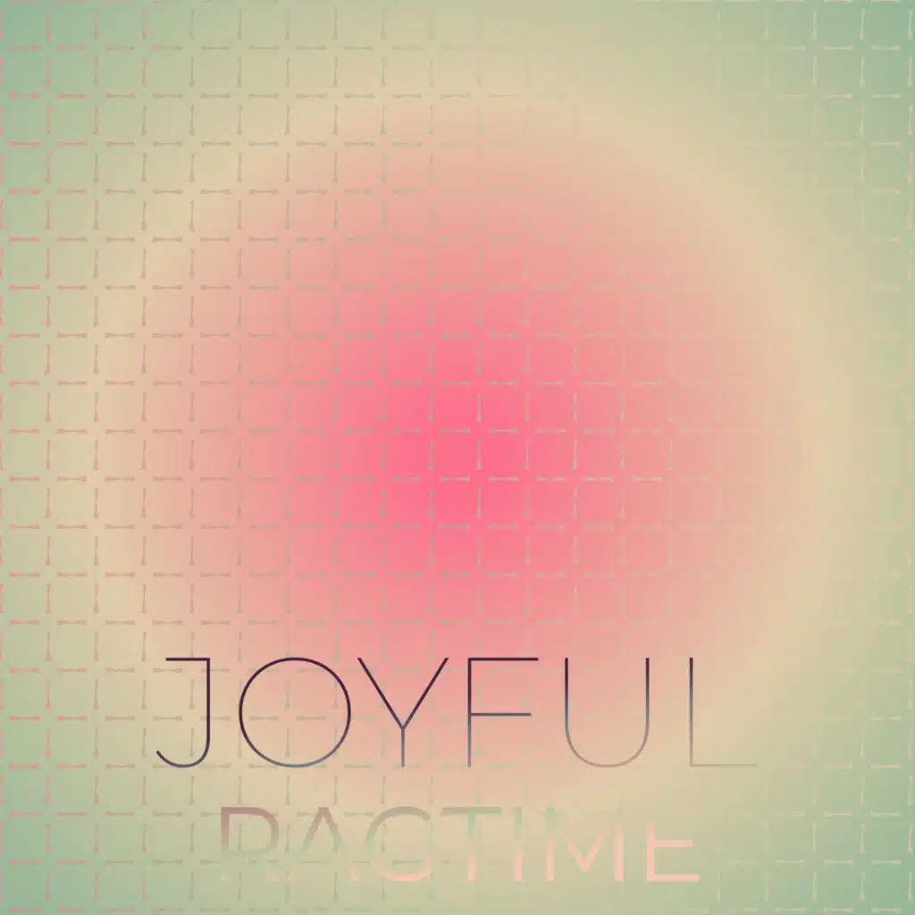 Joyful Ragtime