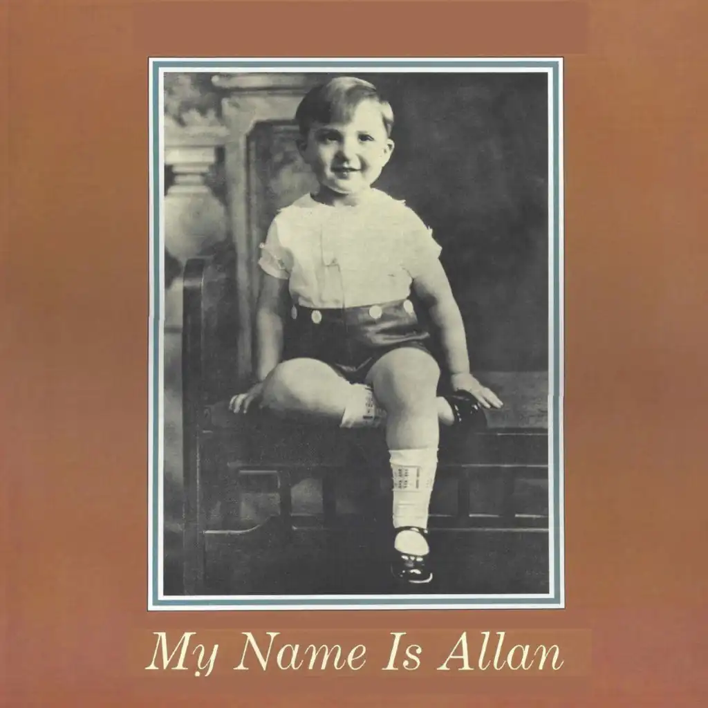My Name Is Allan (Not My Name Is Barbara Streisand)