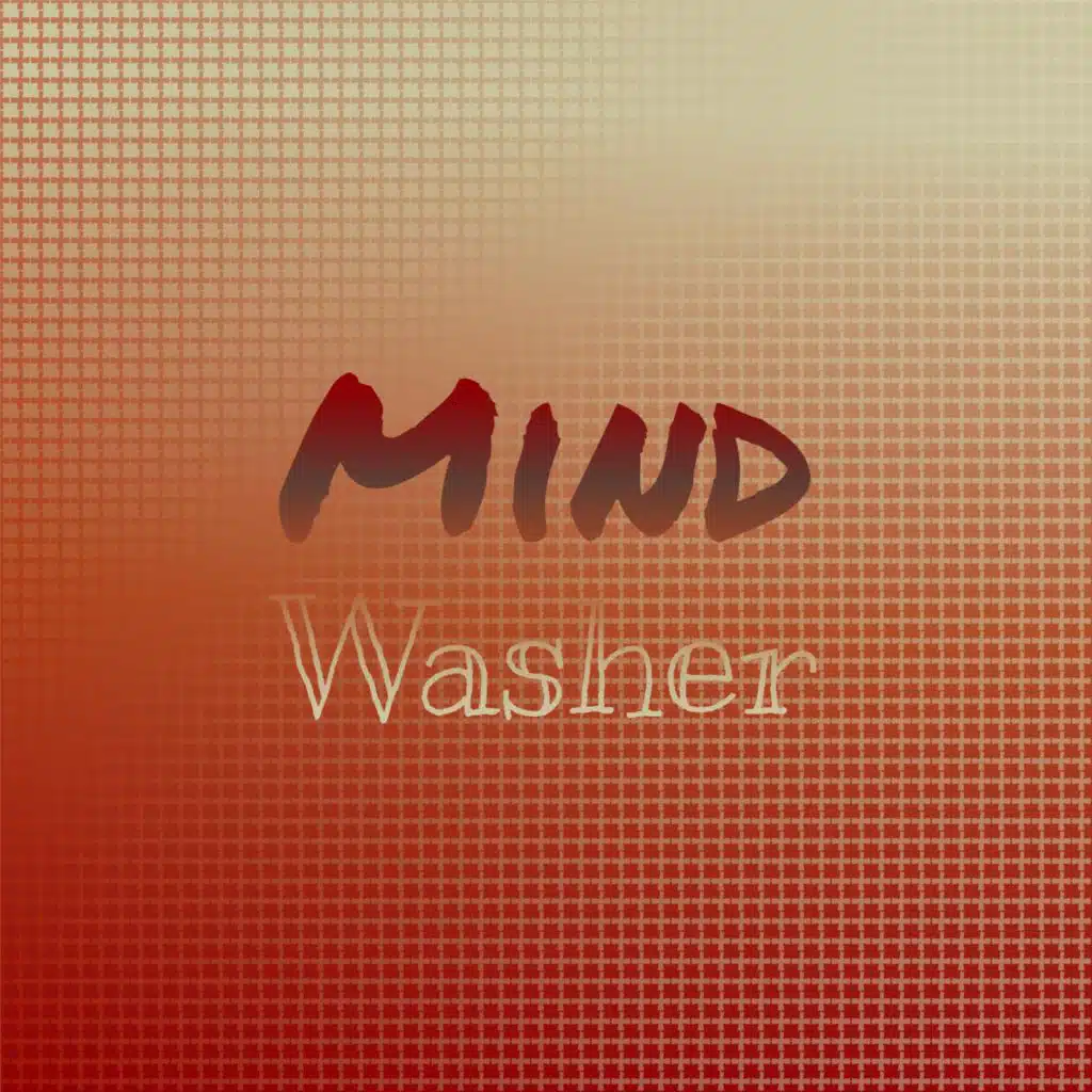 Mind Washer