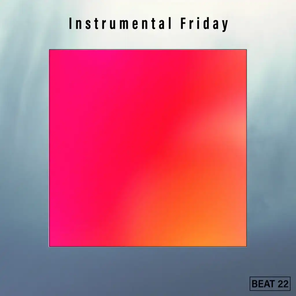 Instrumental Friday Beat 22