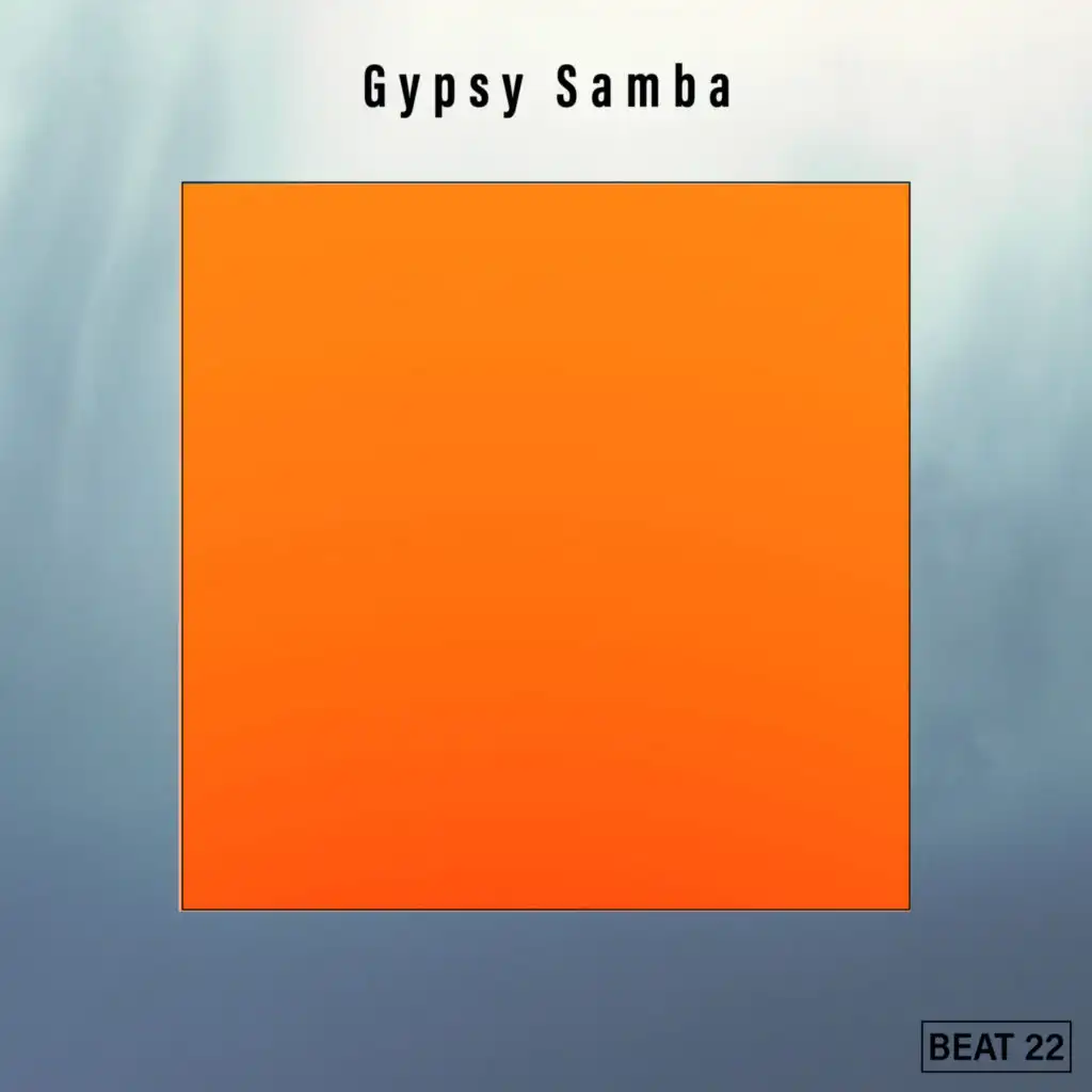 Gypsy Samba Beat 22
