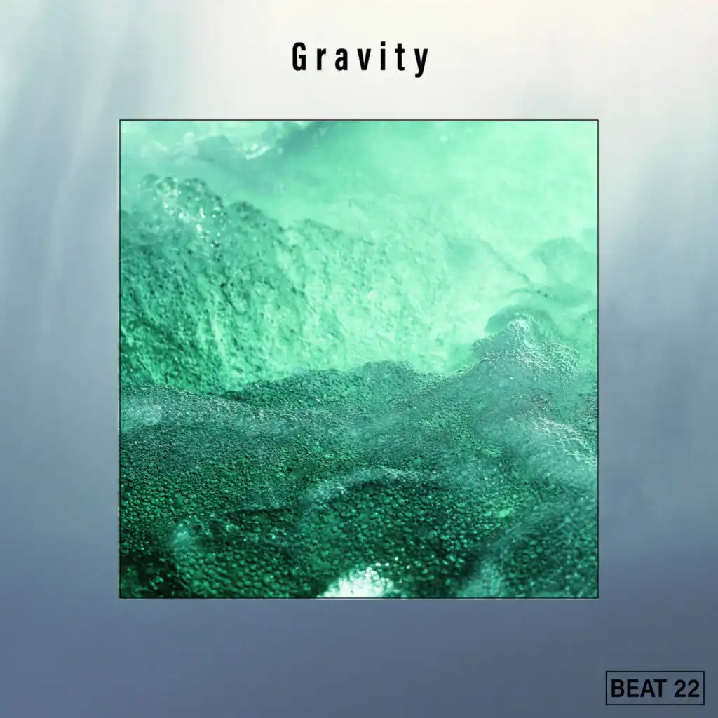 Gravity Beat 22