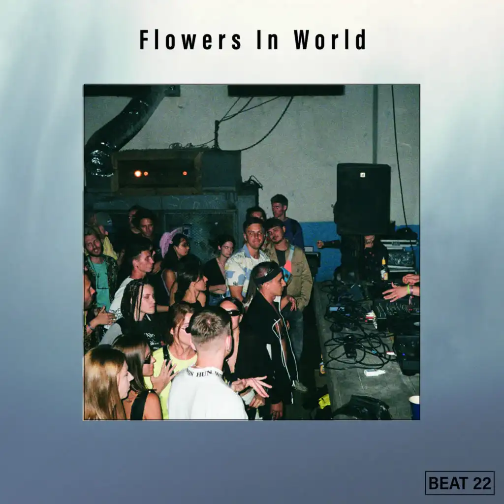 Flowers In World Beat 22