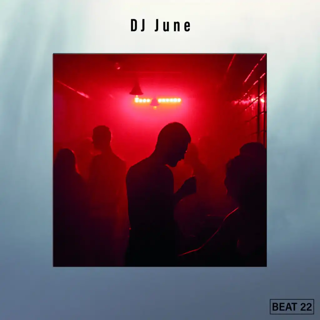 DJ June Beat 22