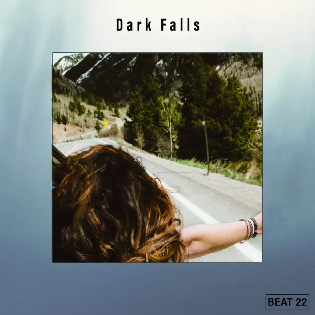 Dark Falls Beat 22