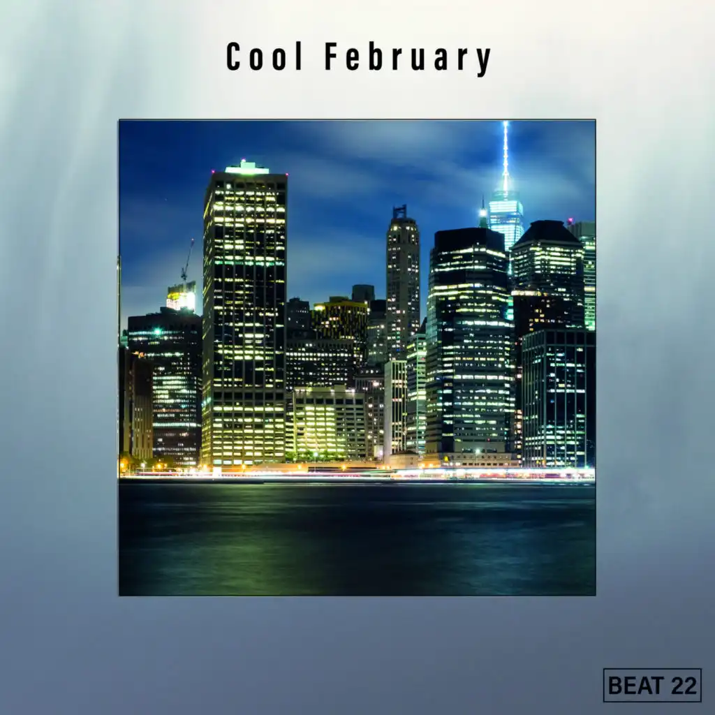 Cool February Beat 22