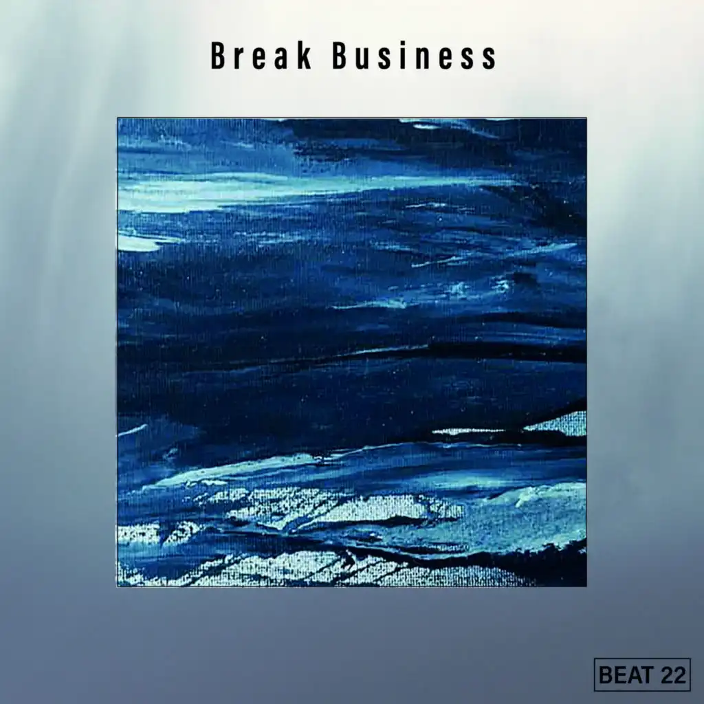 Break Business Beat 22