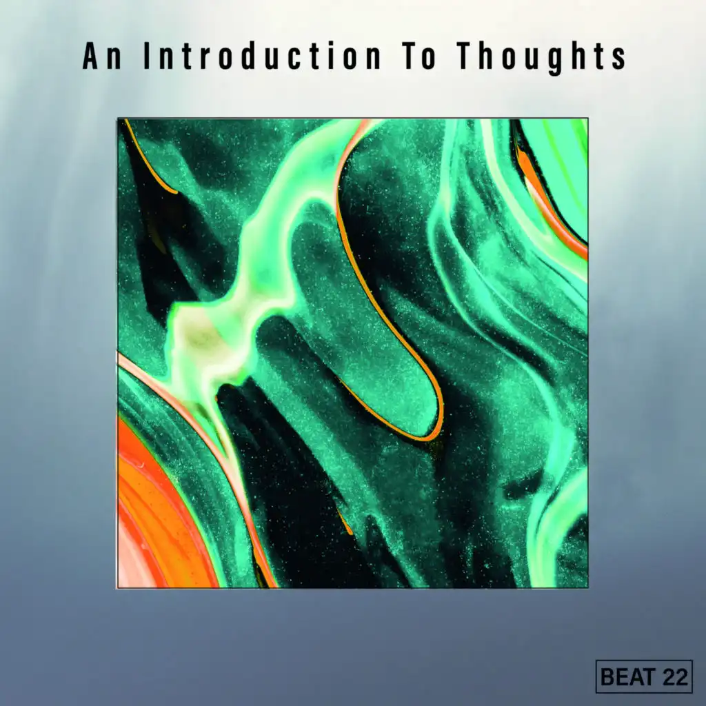 An Introduction To Thoughts Beat 22