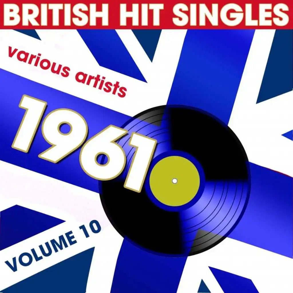 British Hit Singles 1961, Vol.10