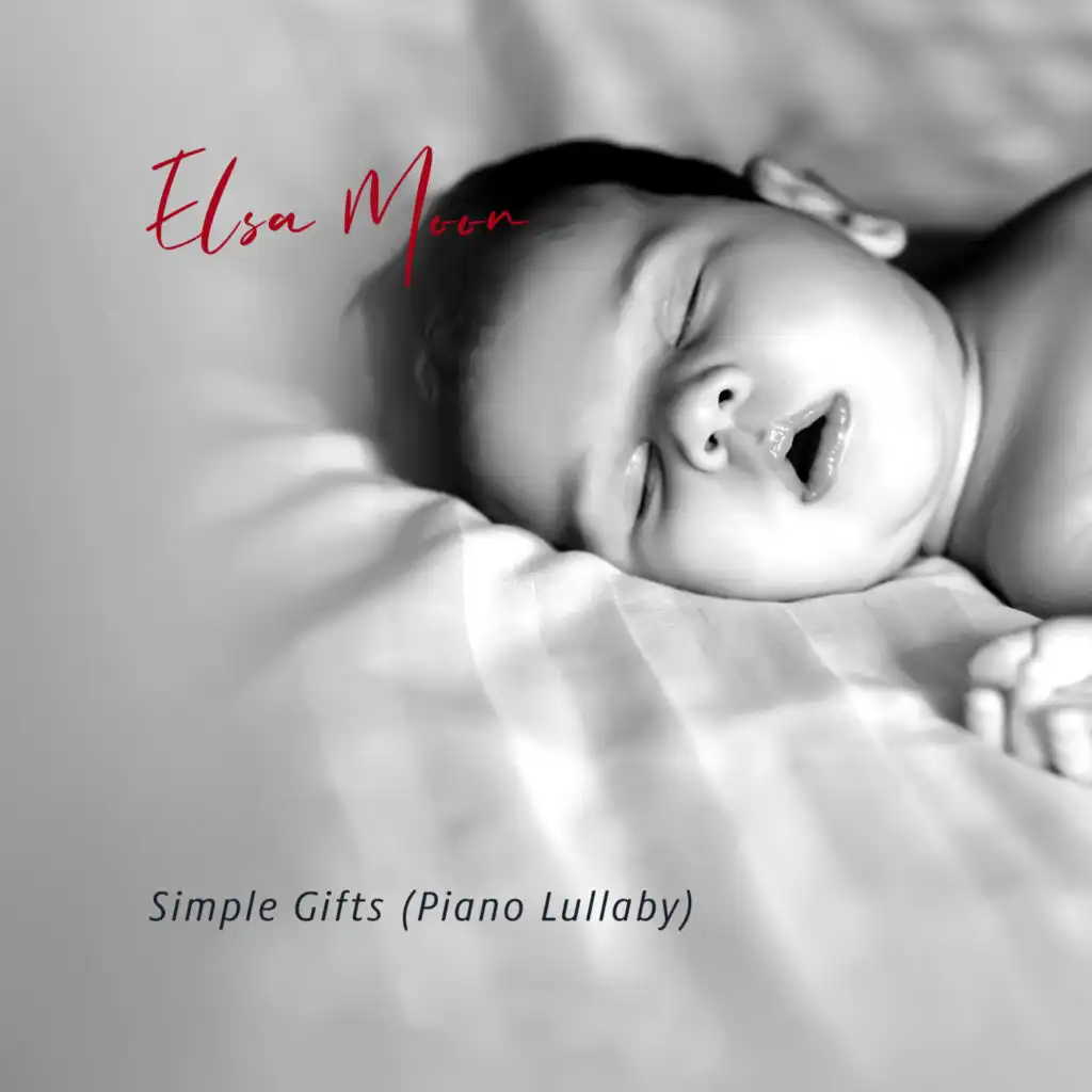 Simple Gifts (Piano Lullaby)