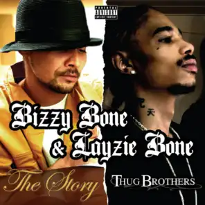 Bizzy Bone & Layzie Bone