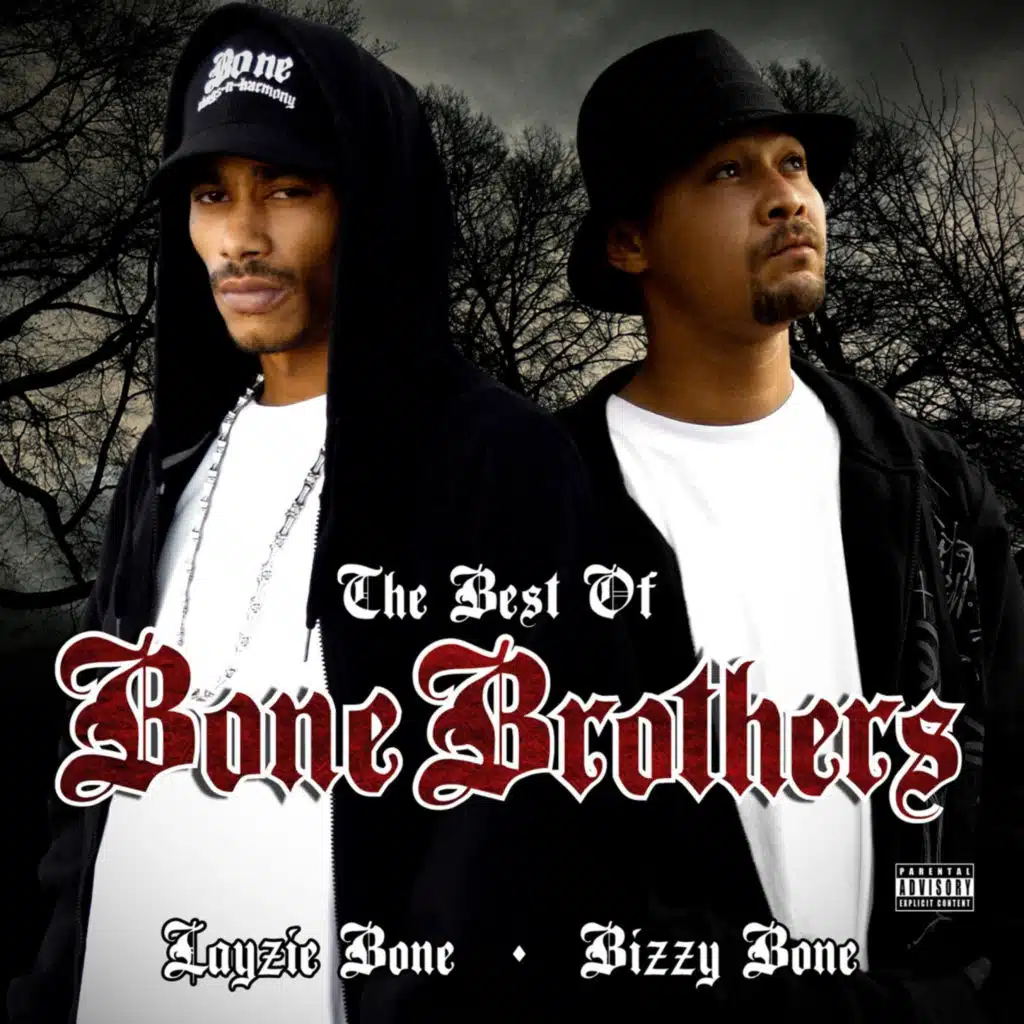 Bizzy Bone, Layzie Bone, Bone Thugs-N-Harmony