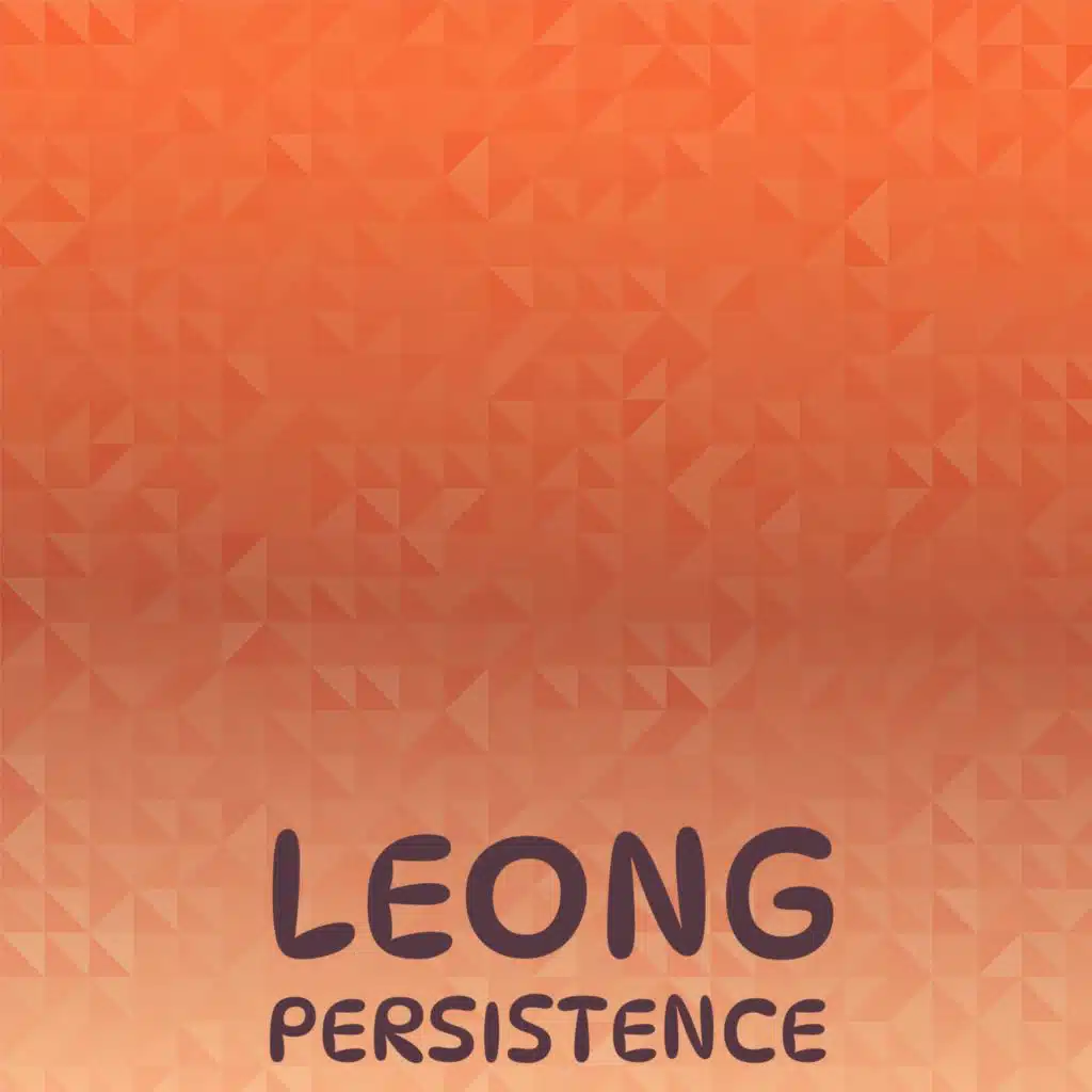 Leong Persistence