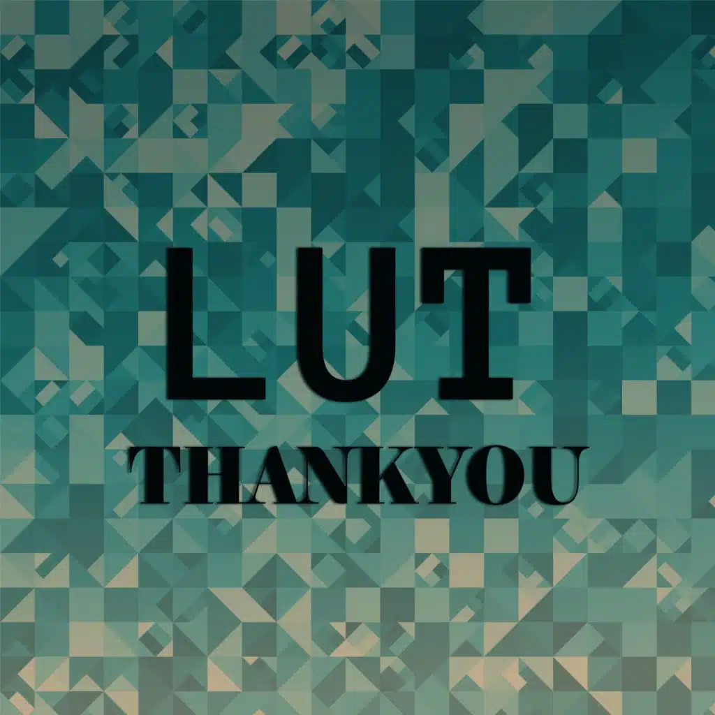 Lut Thankyou