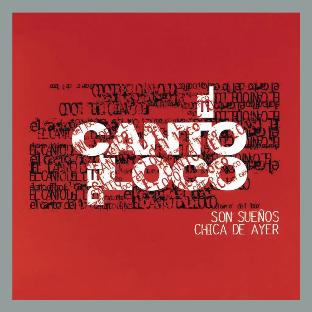 El Canto Del Loco