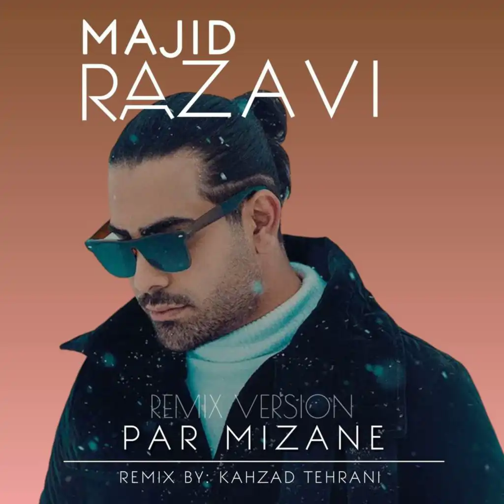 Par Mizane (Remix) [feat. Kahzad Tehrani]