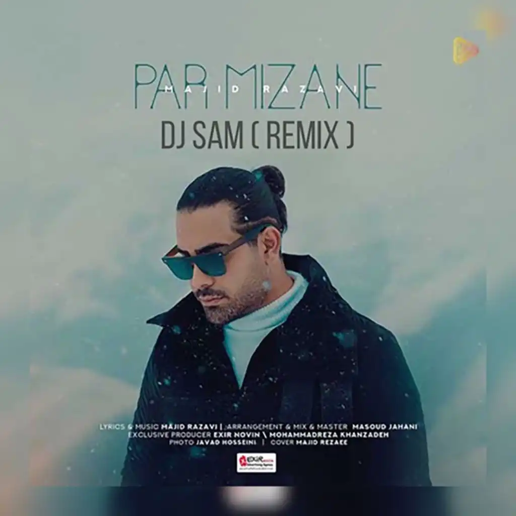 Par Mizane (Remix) [feat. DJ Sam]