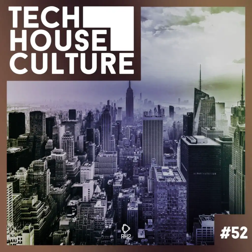 Tech House Culture #52