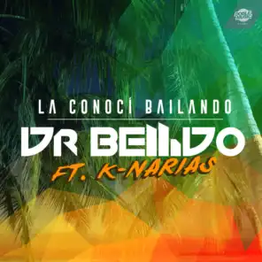 La Conocí Bailando (Radio Edit) [feat. K-Narias]