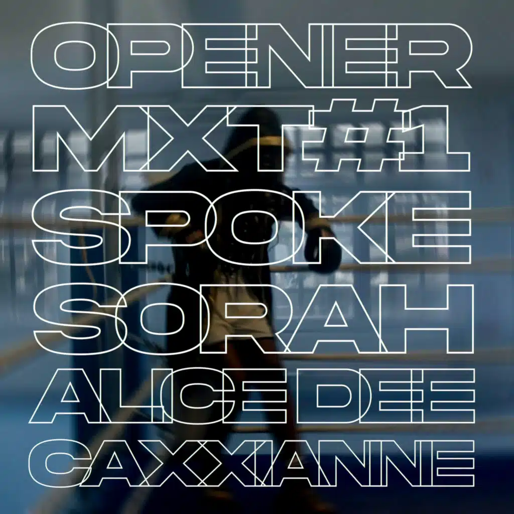 Spoke, Sorah, Caxxianne & Alice Dee