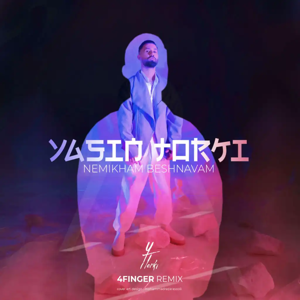 Nemikham Beshnavam (Yasin Torki Remix) [feat. 4FINGER]