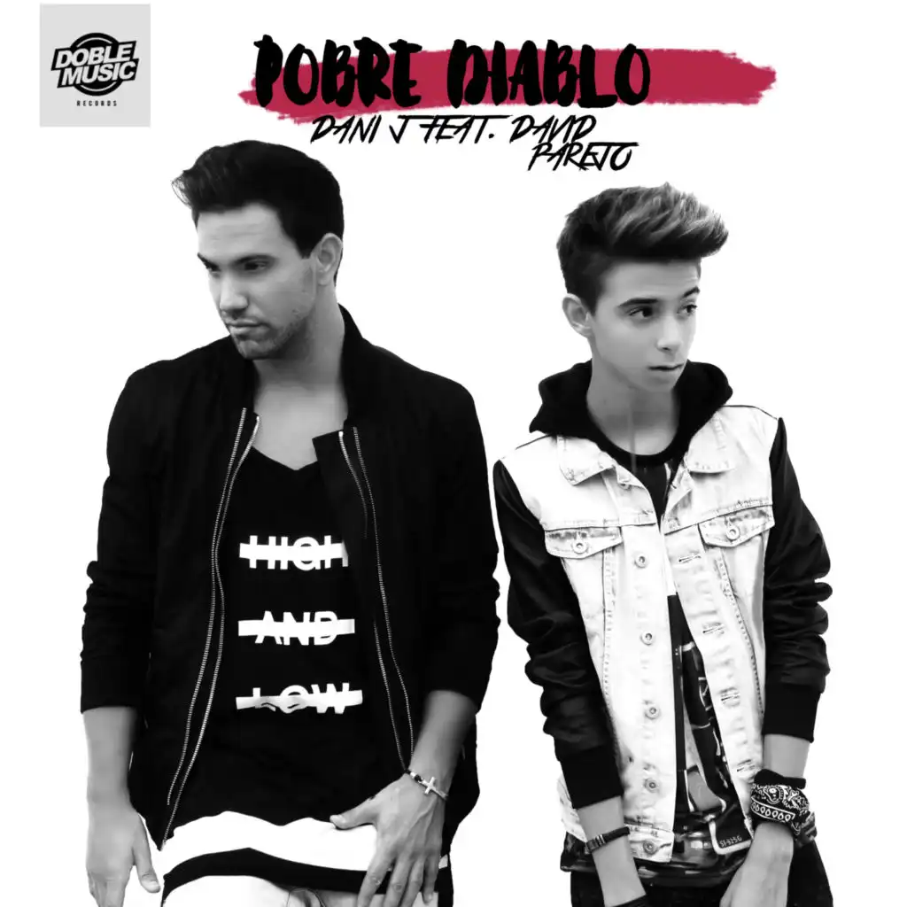 Pobre diablo (Radio Edit) [feat. David Parejo]