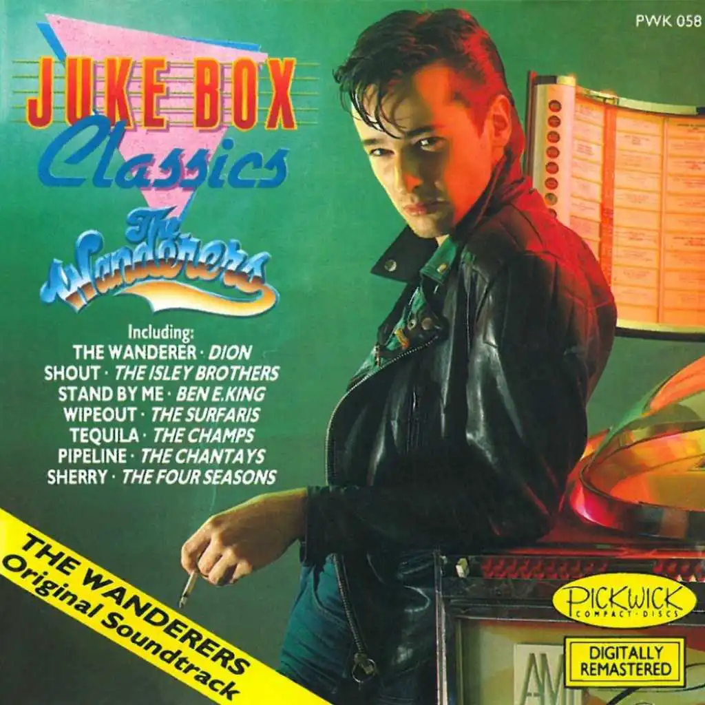 Juke Box Classics - The Wanderers