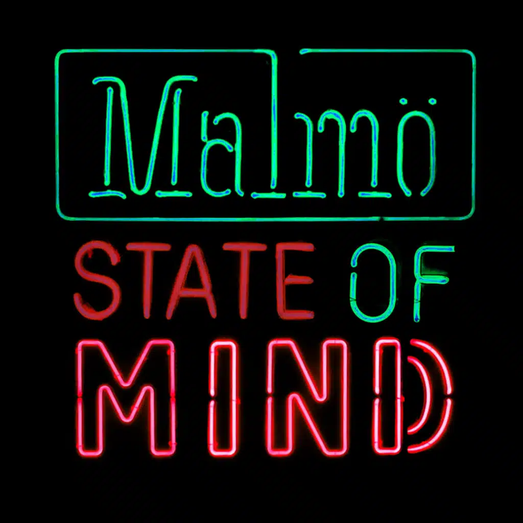 Malmö State Of Mind