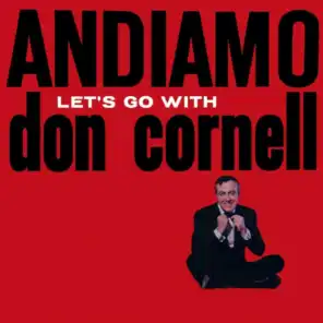 Andiamo Let's Go With Don Cornell
