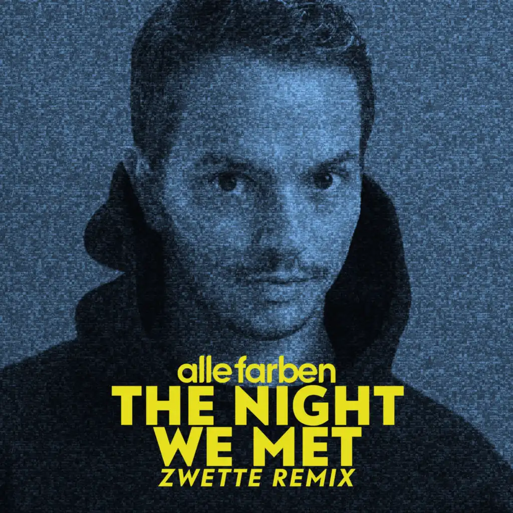 The Night We Met (Zwette Remix)