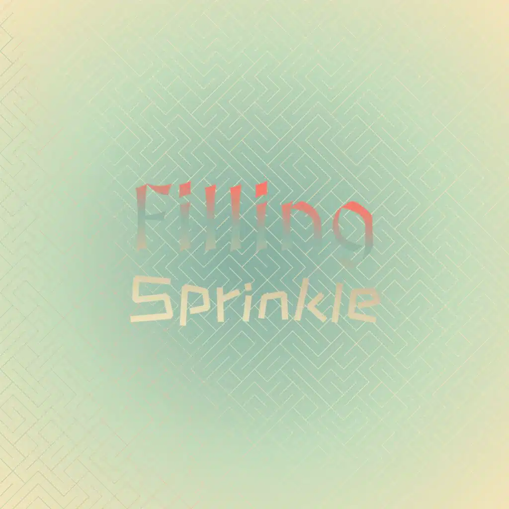 Filling Sprinkle