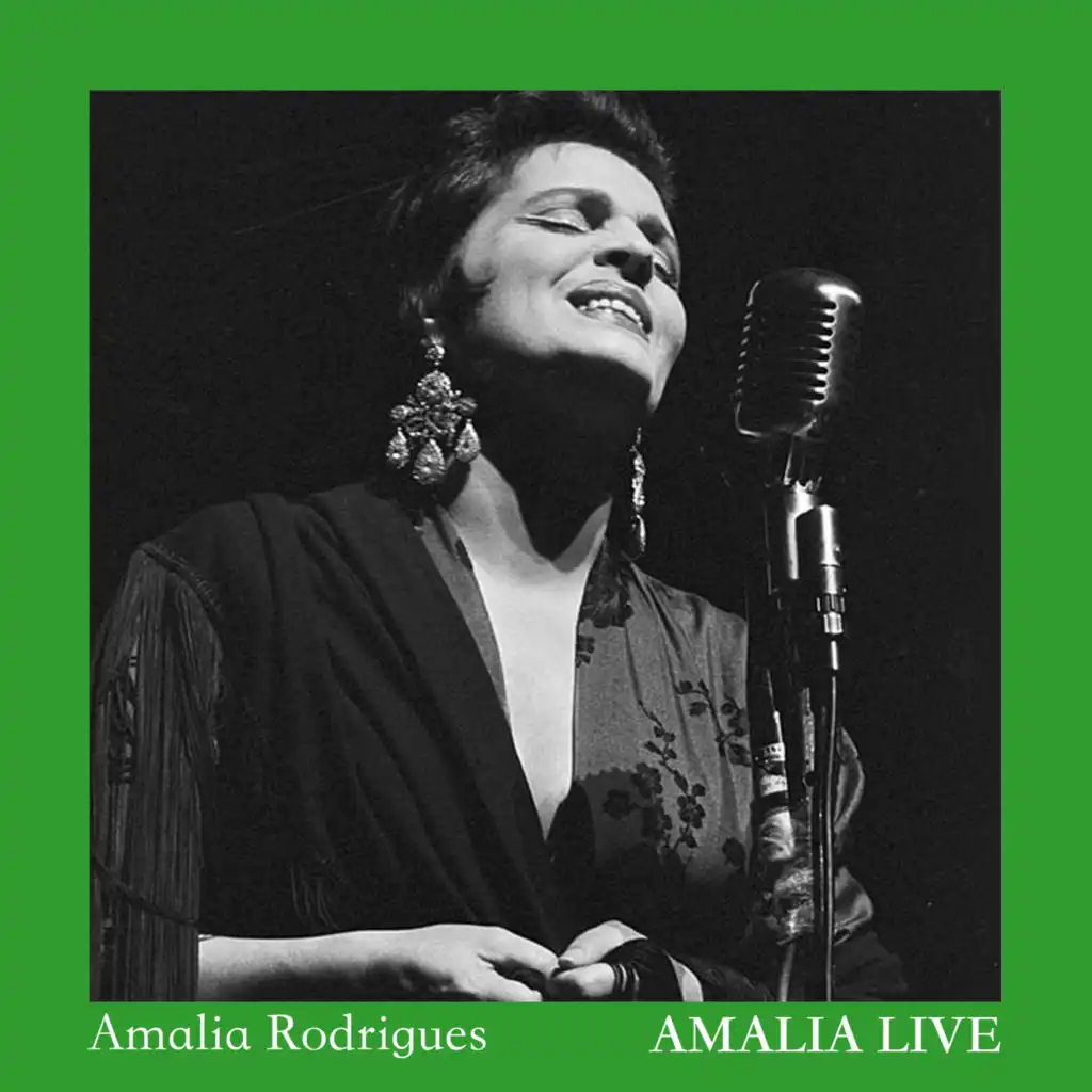 Amália Live - A Voz Do Portugal (Ao Vivo)