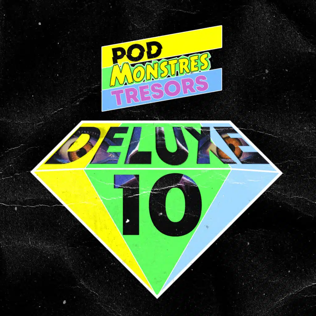 Pod Monstres Trésors Deluxe 10 : Un Slasher dont vous êtes le Héros