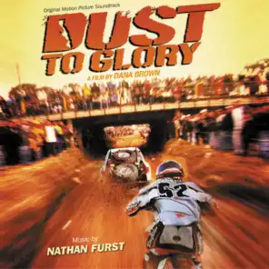 Dust To Glory (Original Motion Picture Soundtrack)
