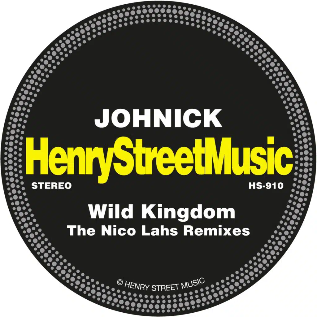 Wild Kingdom (The Nico Lahs Remixes)