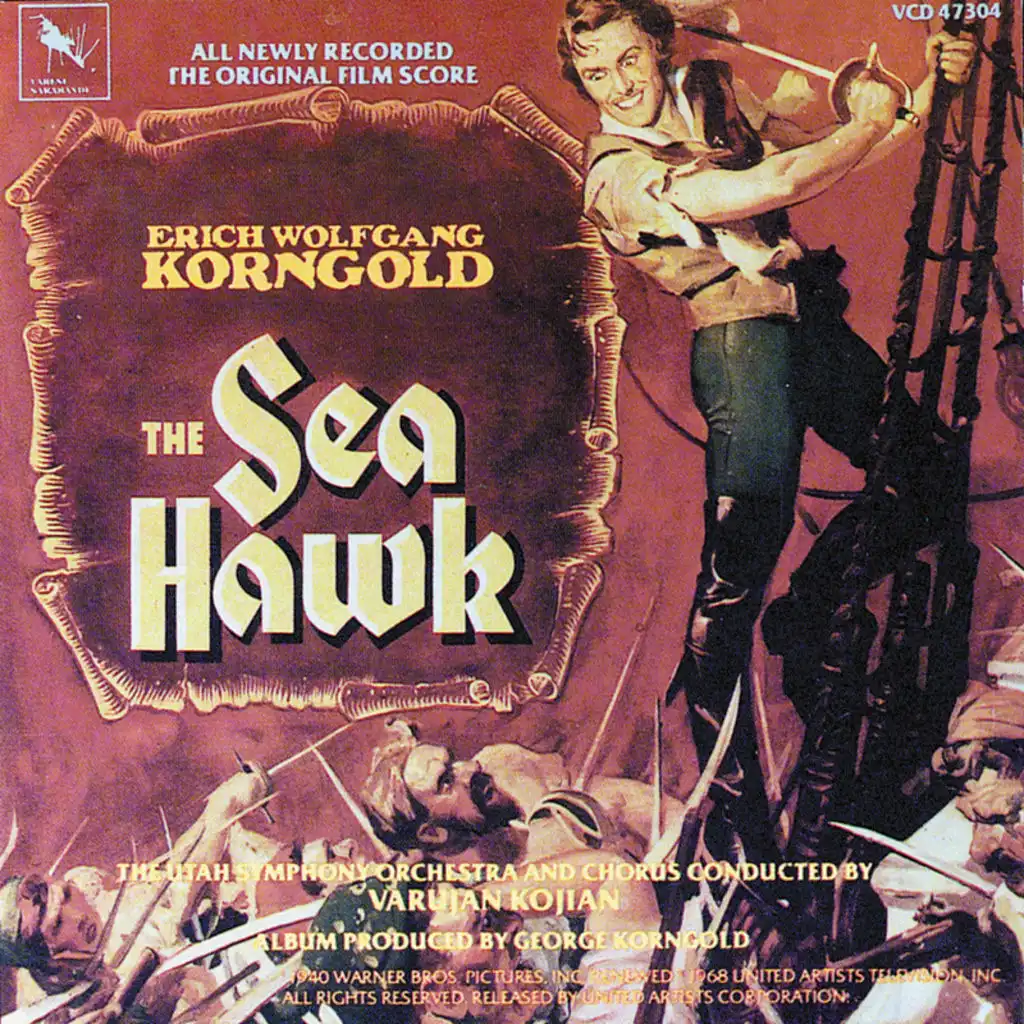 The Sea Hawk (Original Motion Picture Score)