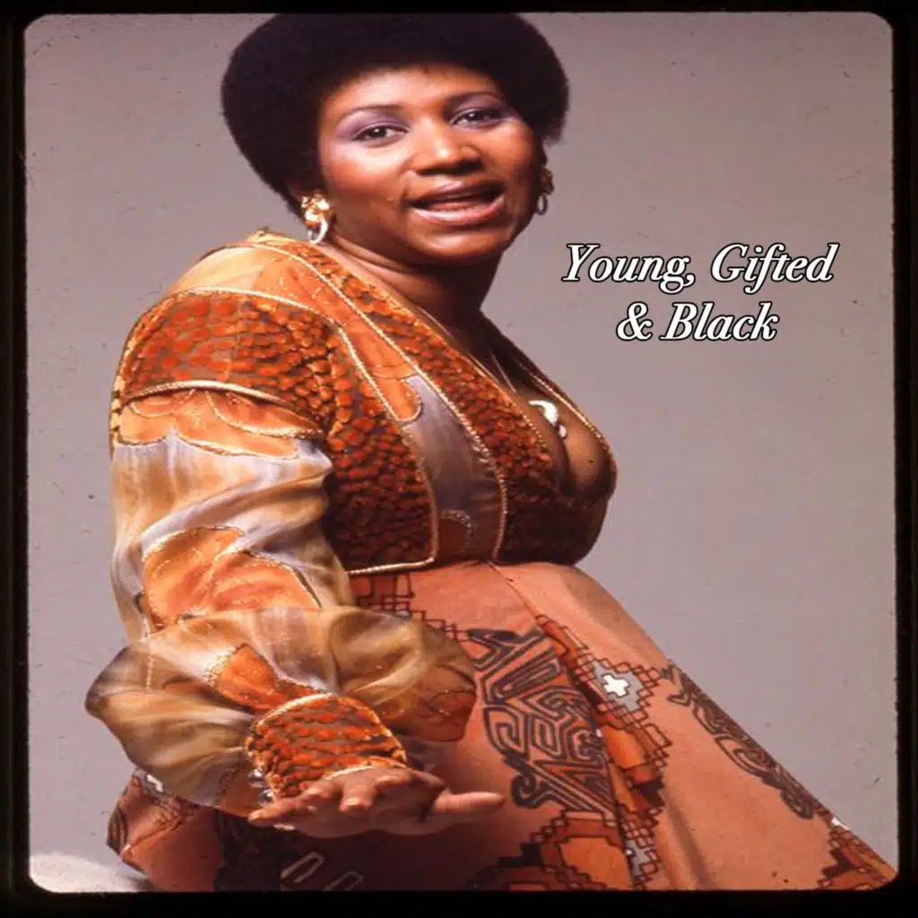 Young, Gifted & Black