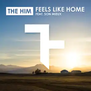 Feels Like Home (feat. Son Mieux)