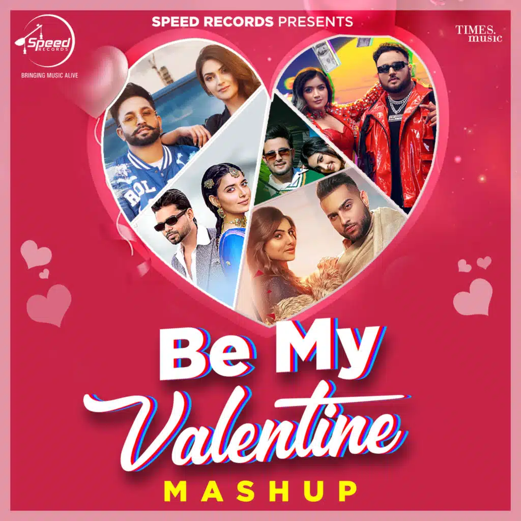 Be My Valentine (Mashup)