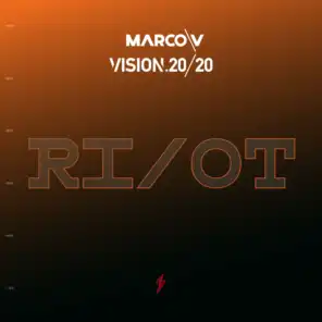 Marco V & Vision 20/20