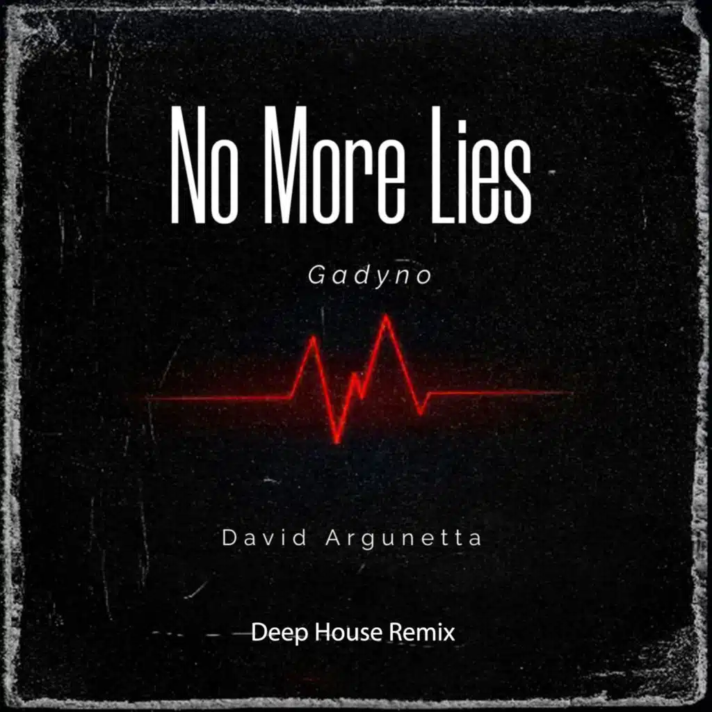 No More Lies (Deep House Remix)