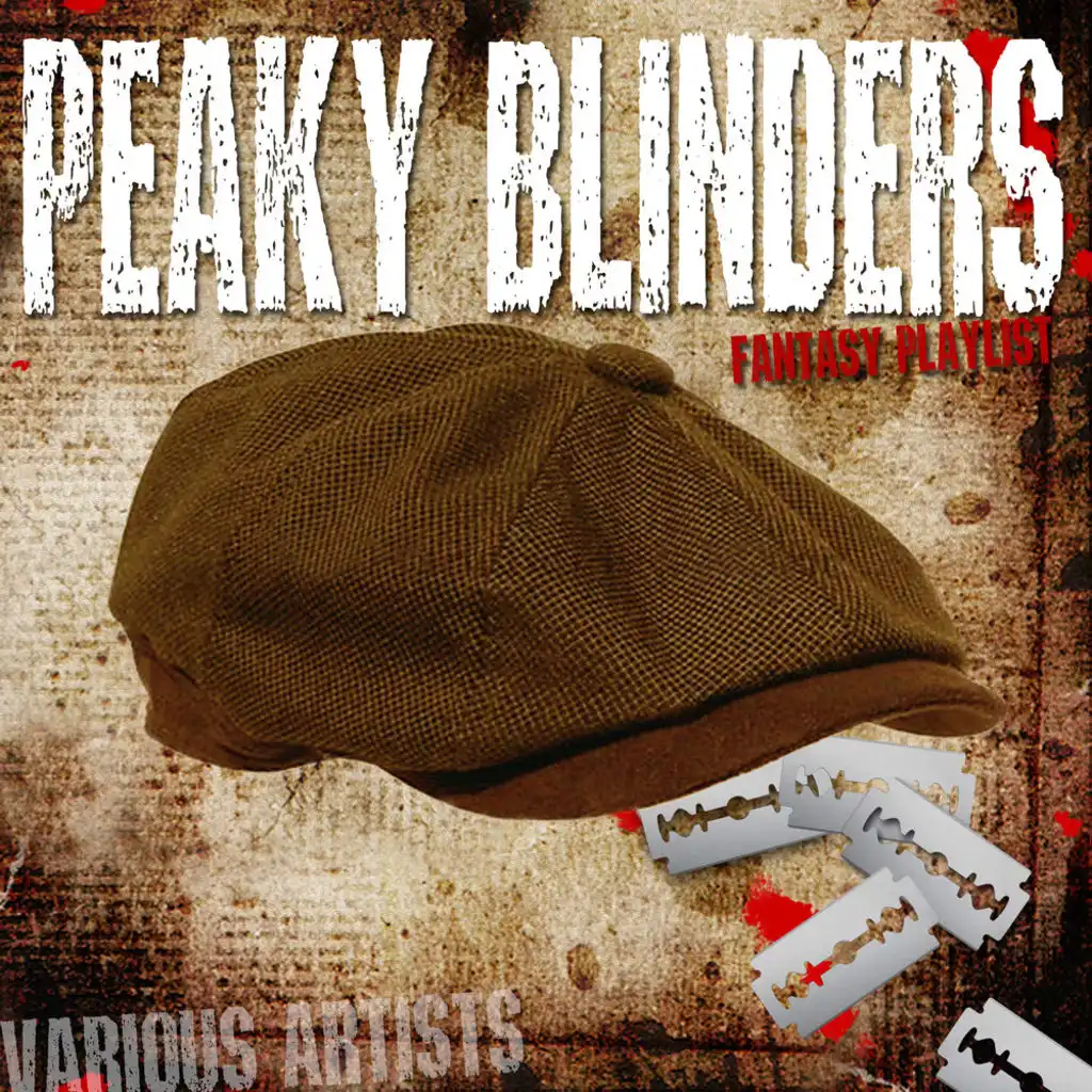 Red Right Hand (Peaky Blinders Theme) [feat. The Peaky Blinders]
