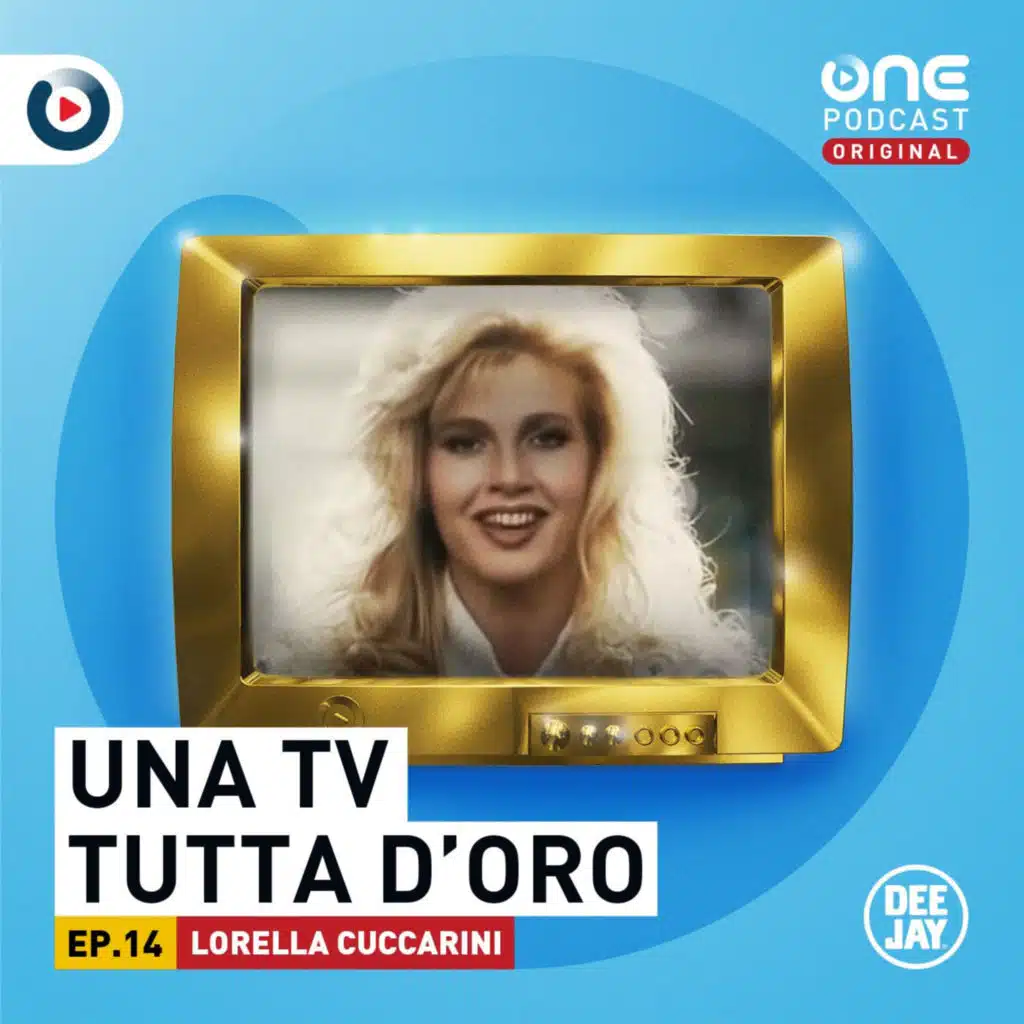 Episodio 14: Lorella Cuccarini