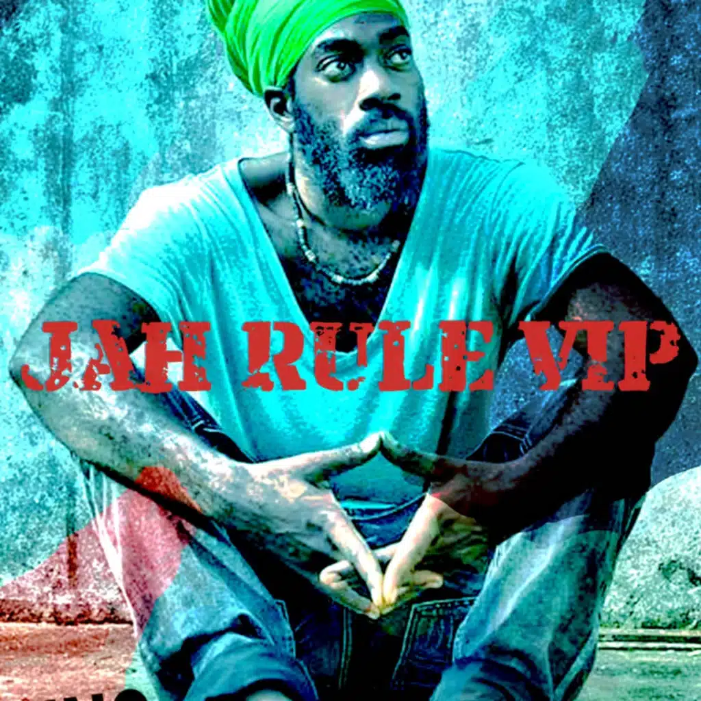 Jah Rule Vip