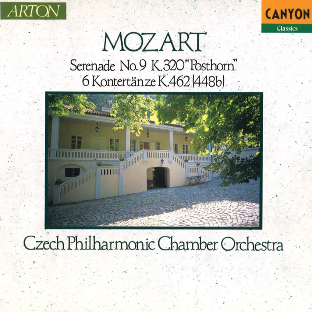 Mozart : Serenade No. 9 K. 320 "Posthorn", 6 Kontretanze K. 462