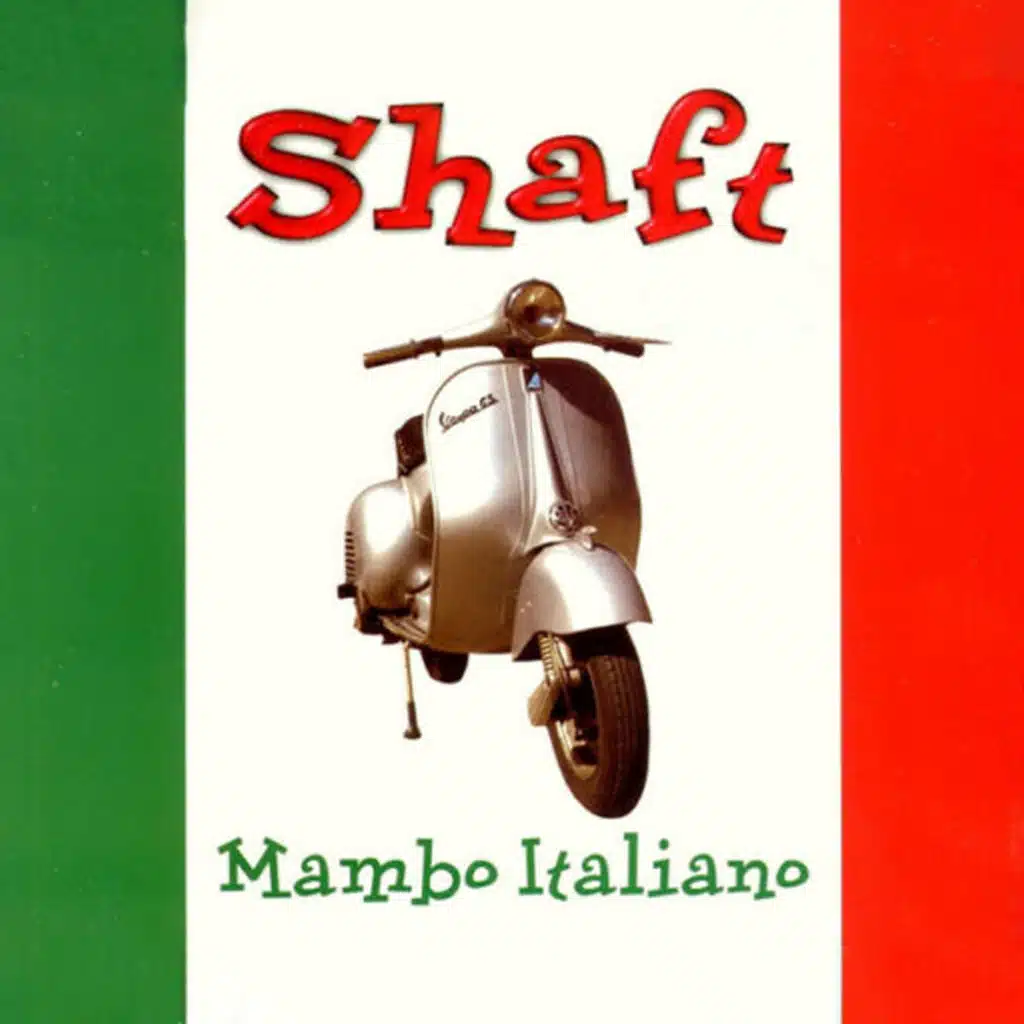 Mambo Italiano (Shaft Club Mix)